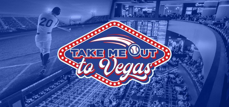 Circa Take Me Out to Vegas - MLB Opening Day 2026