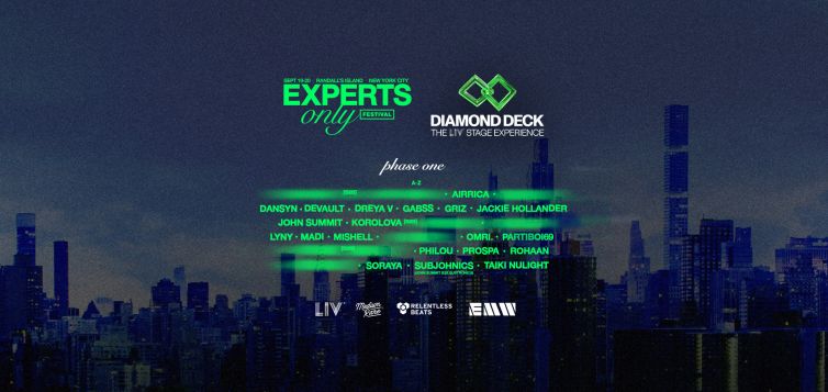 Experts Only Festival 2026 LIV Diamond Deck lineup